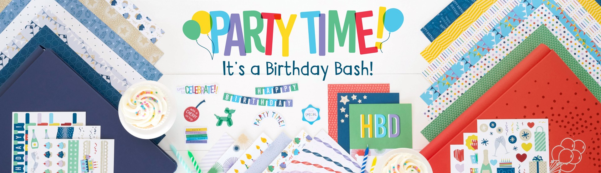Birthday Scrapbooking Supplies: Party Time!