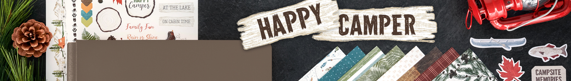 Camping & Outdoors: Happy Camper Camping & Outdoors: Happy Camper