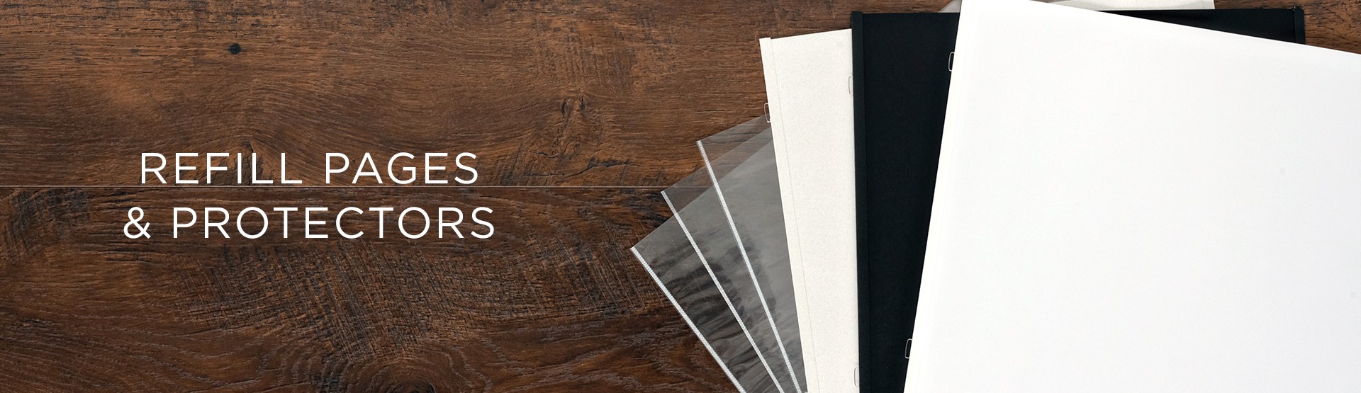 Refill Pages with Protectors Refill Pages with Protectors