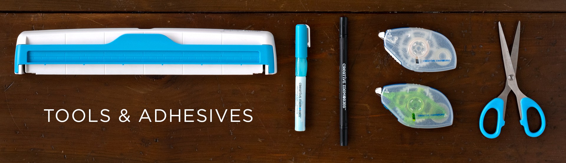 Tools, Adhesives, Storage & Pens Tools, Adhesives, Storage & Pens
